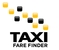 TaxiFareFinder.com - How much does our taxi cost? Get the rates & estimate your fare.. Anywhere!